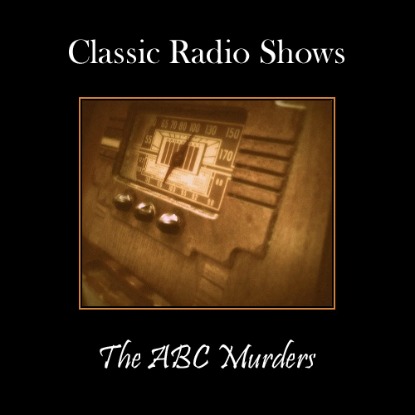 Classic Radio Show The ABC Murders